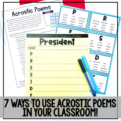 7 Ways to Use Acrostic Poems in Your Classroom!